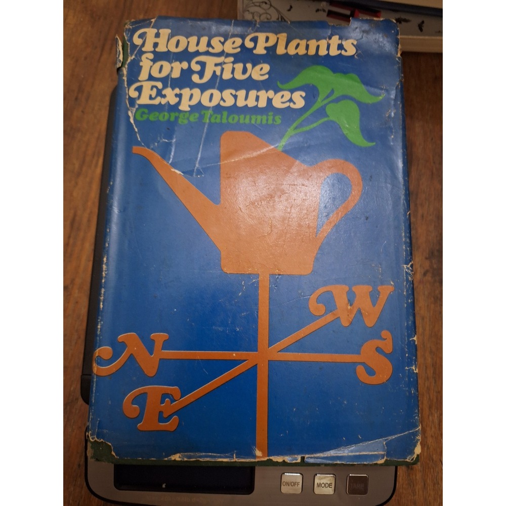 House Plants for Five Exposures‎ George Taloumis 1973 Vintage Gardening Book